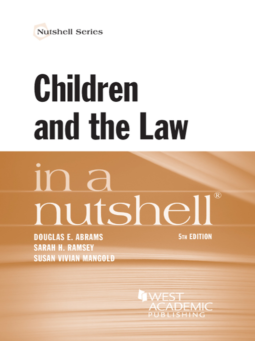 Title details for Children and the Law in a Nutshell by Douglas Abrams - Available